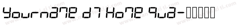 Yourname D7 Home Qua字体转换